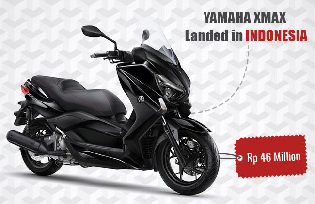 Yamaha XMAX Memeriahkan Armada MAX di Indonesia – Segera Miliki Dengan Harga Rp 46 Juta
