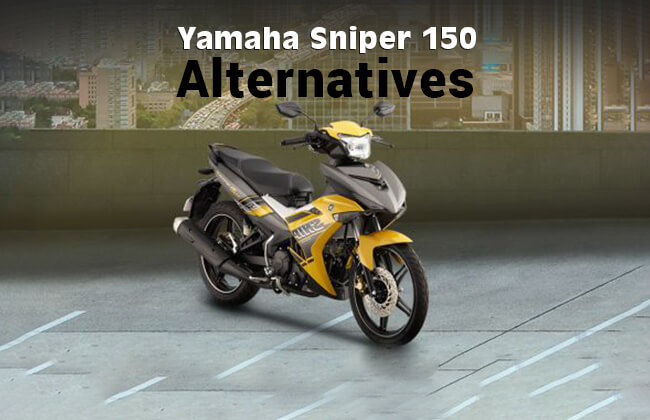 Yamaha Sniper 150 - Top 3 alternatives