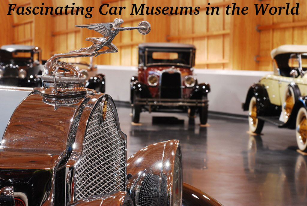 Most Fascinating Car Museums in the World
