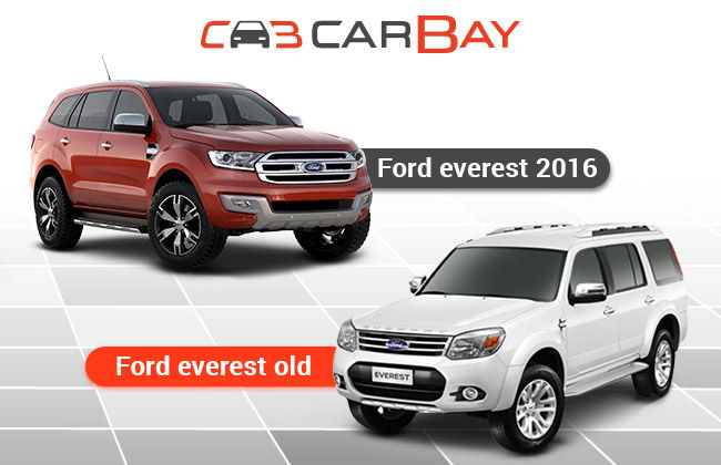 So sánh Ford Everest mới và cũ