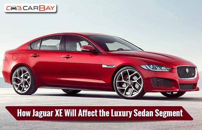 How Jaguar XE Will Affect the Luxury Sedan Segment?