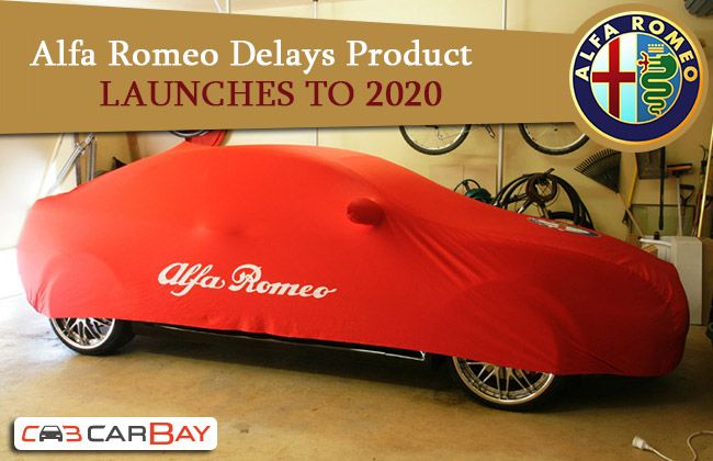 Alfa Romeo Delays Product Launch to 2020