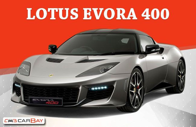 Lotus Evora 400 Launched: A Detailed Review
