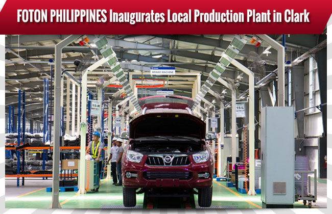 Foton Philippines to Start Local Production at its all-new Assembly Plant in Clark