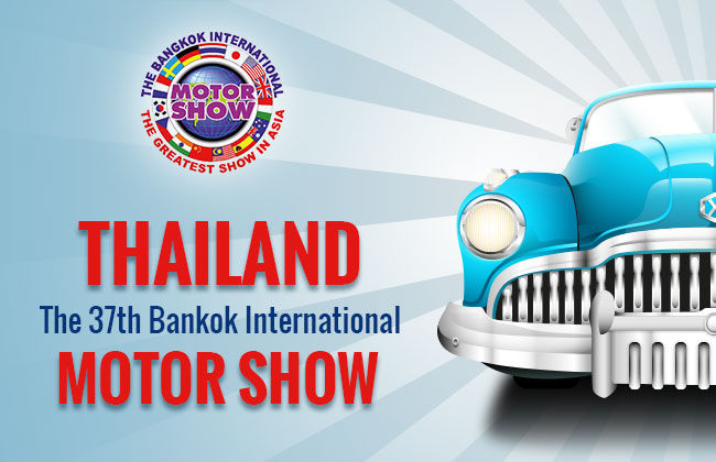 Bangkok International Motor Show ครั้งที่ 37 จะเปิดฉากขึ้นแล้ว ตั้งแต่ 23 มีนาคมนี้