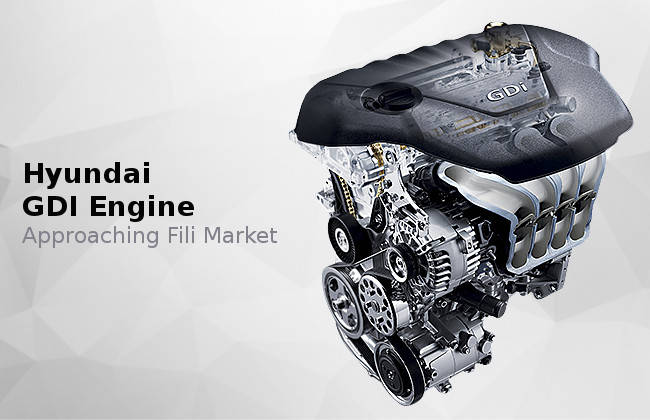 Hyundai Heating up the Filipino Roads – GDI engines on the way