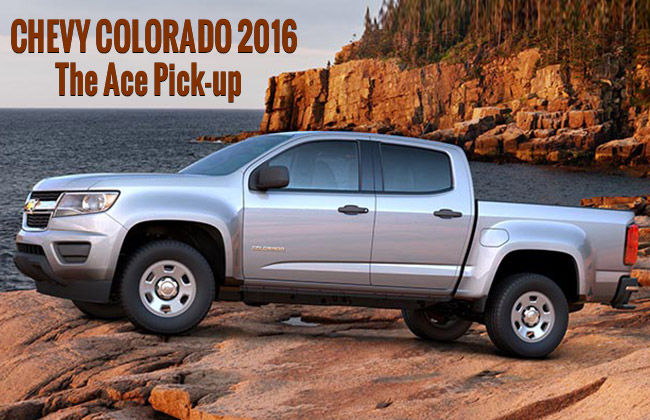 Advantages of Chevy Colorado 2016 over other pickups