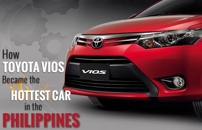 How Toyota Vios Became the Hottest Car in the Philippines