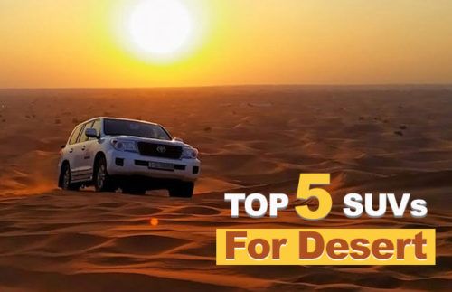 Top 5 SUVs for desert safari Top 5 SUVs for desert safari