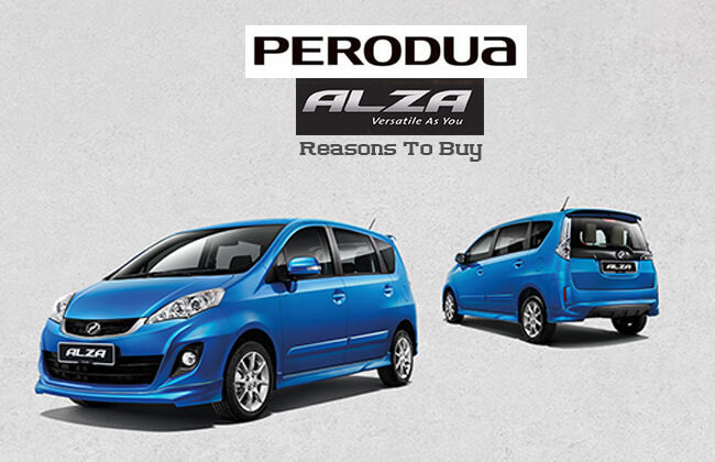 Perodua Alza: Reasons to buy