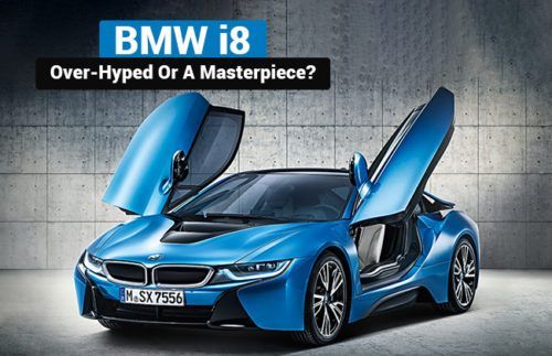 BMW i8 - Overhyped or a masterpiece?