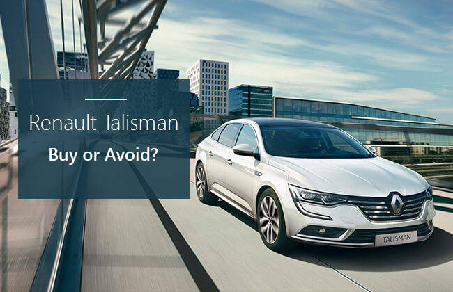 Renault Talisman - Should you buy? Renault Talisman - Should you buy?
