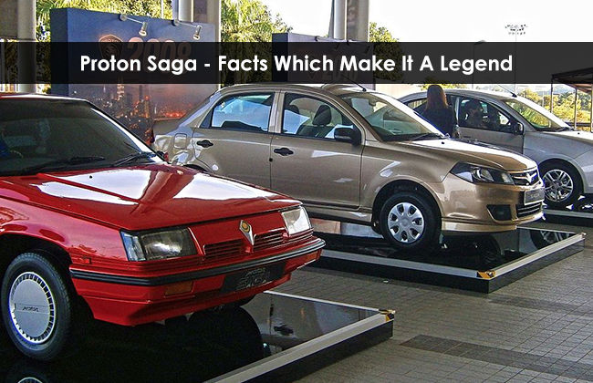 Proton Saga - Facts that make it a legend