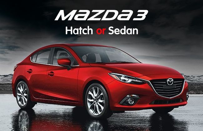 Mazda 3: Sedan or hatchback