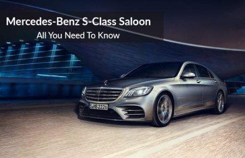Mercedes-Benz S-Class Saloon: All you need to know