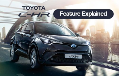 Toyota C-HR: Features explained