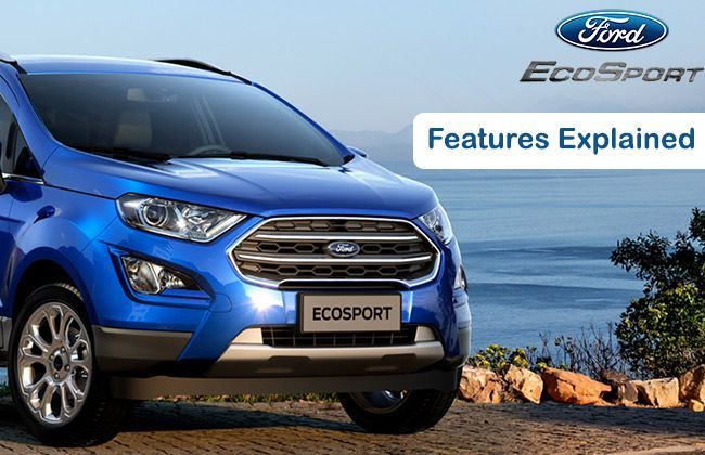 2018 Ford EcoSport: Features explained