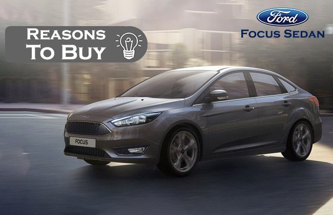 Ford Focus sedan: Reasons to buy
