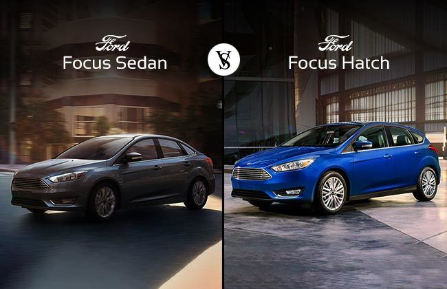 Ford Focus Hatch vs Ford Focus Sedan: Which one to buy? Ford Focus Hatch vs Ford Focus Sedan: Which one to buy?