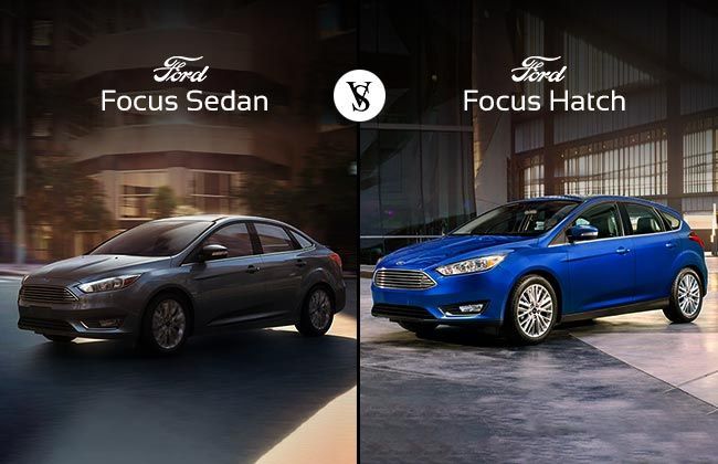 Ford Focus Hatch vs Ford Focus Sedan: Which one to buy?