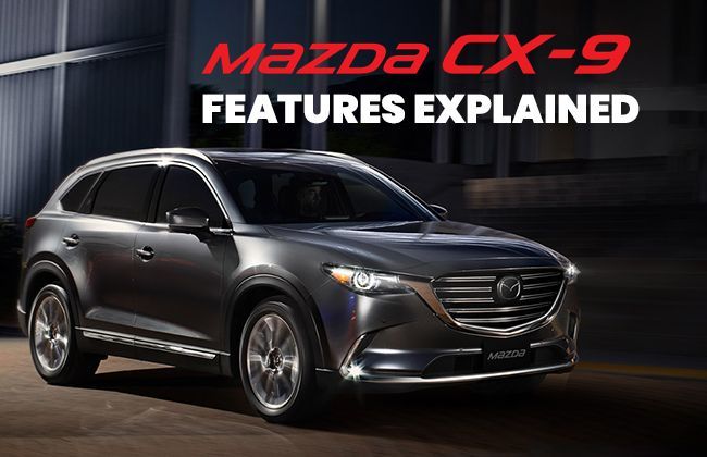 2018 Mazda CX-9: Features explained