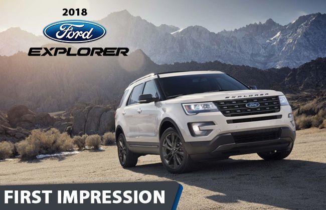2019 Ford Explorer: First impressions