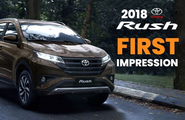 2018 Toyota Rush: First impression