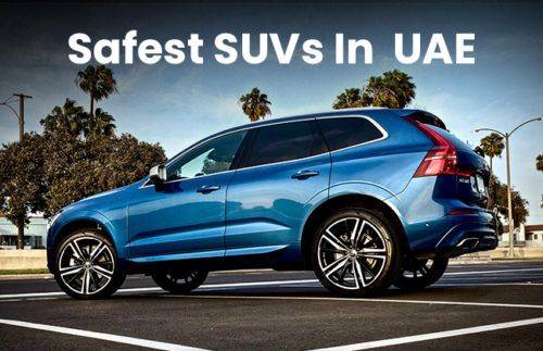Safest SUVs on sale in the UAE Safest SUVs on sale in the UAE