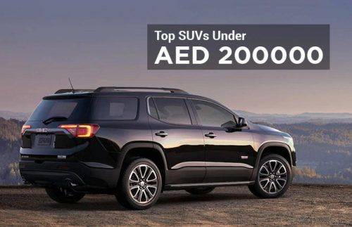 SUVs to buy for less than AED 200,000 SUVs to buy for less than AED 200,000