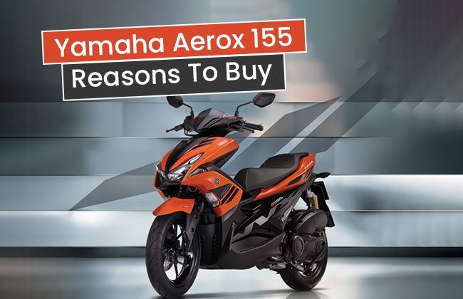 Yamaha Mio Aerox 155: Reasons to buy