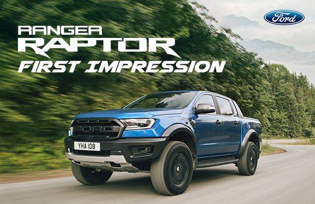 Ford Ranger Raptor: First impression