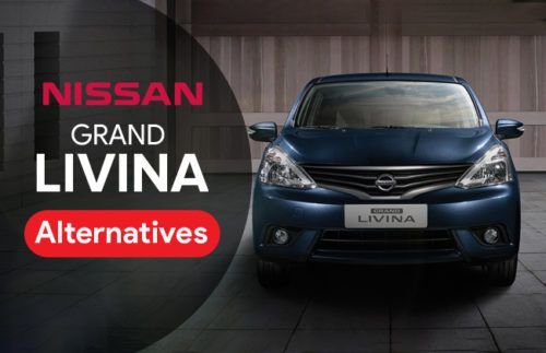 Nissan Grand Livina: Know its alternatives