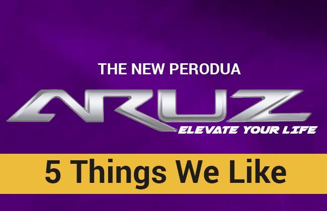 Perodua Aruz: 5 things we like