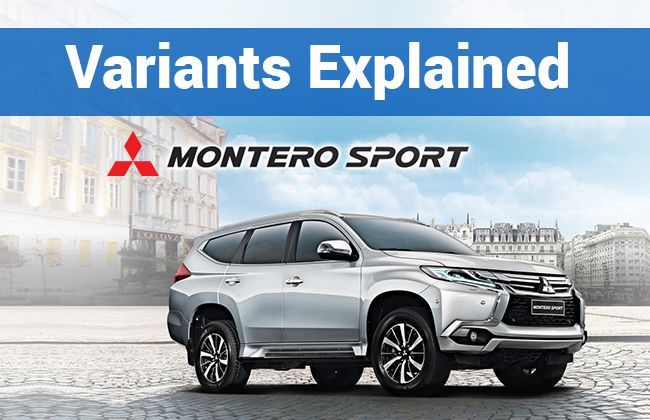 Mitsubishi Montero Sport: Variants explained