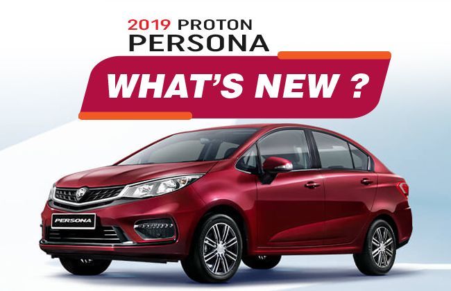 2019 Proton Persona: Changes explained