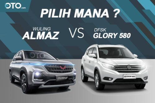 Pilihan SUV Cina, Wuling Almaz atau DFSK Glory 580?