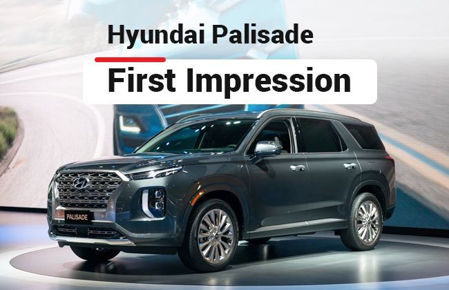 Hyundai Palisade: First impression