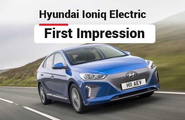Hyundai Ioniq Electric: First impression