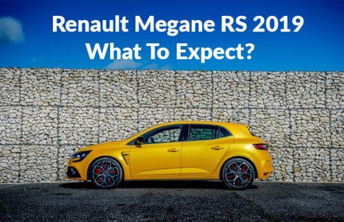 Renault Megane RS 2019 – What to expect?