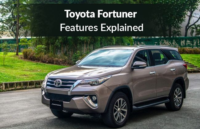 Toyota Fortuner: Features explained