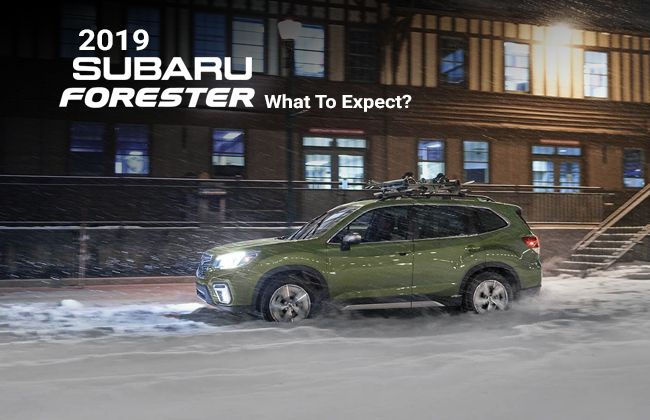 Upcoming 2019 Subaru Forester – What to expect?