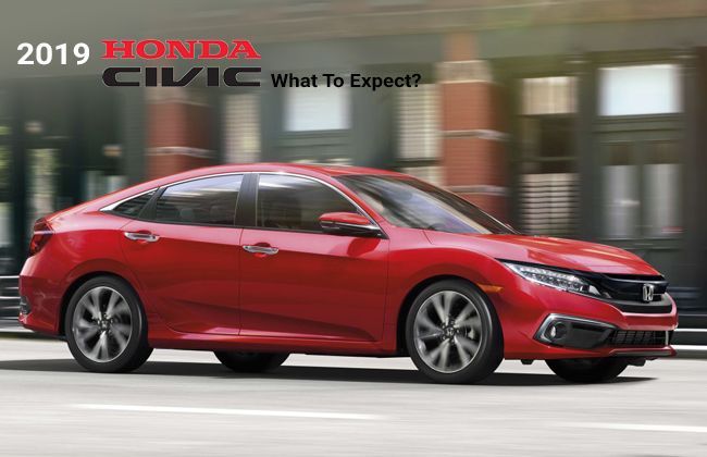 2019 Honda Civic – What to expect?