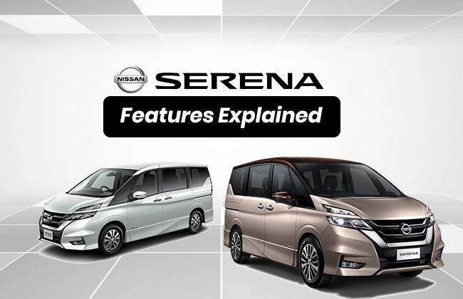 Nissan Serena: Features explained