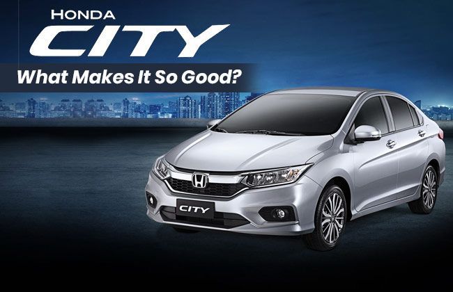 Honda City: What makes it so good?