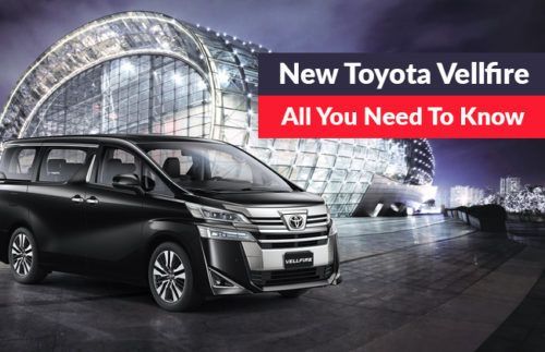Toyota Vellfire - All you need to know 