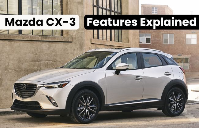 Mazda CX-3: Features explained