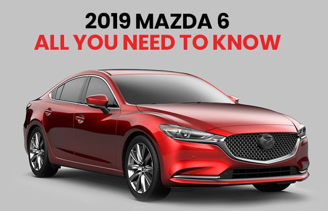 2019 Mazda 6 Sedan: All you need to know