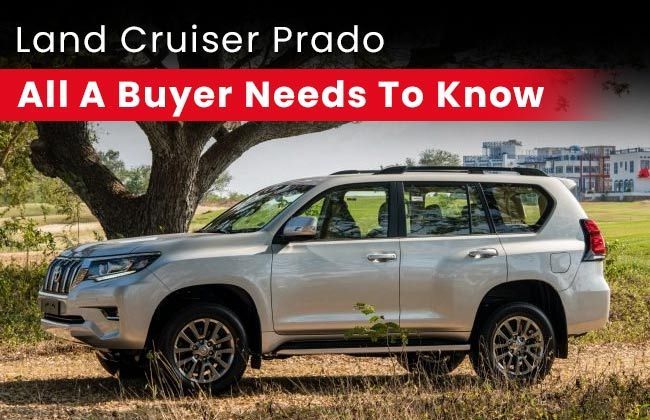 Toyota Land Cruiser Prado: All a buyer needs to know