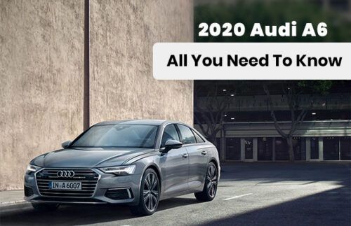 2020 Audi A6 - All you need to know