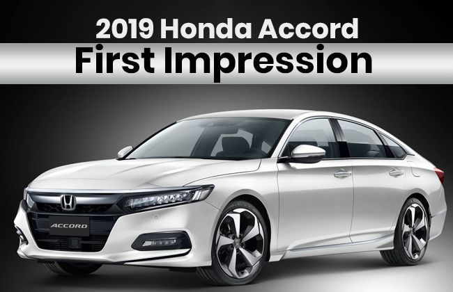2019 Honda Accord: First impression